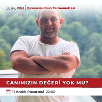 Canımızın değeri yok mu? | Çavuşeskunun Termometresi #183