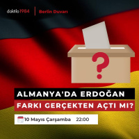 Almanyada Erdoğan farkı gerçekten açtı mı? | Berlin Duvarı #47