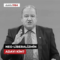 Neo-Liberalizmin Adayı Kim? | Masa #29