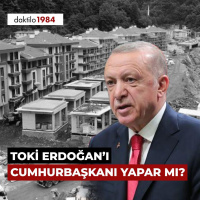 TOKİ Erdoğanı Cumhurbaşkanı Yapar mı? | Çavuşeskunun Termometresi | #125