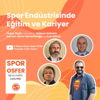 Spor Endüstrisinde Eğitim ve Kariyer | Sporosfer #11