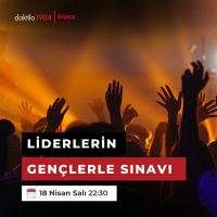 Liderlerin Gençlerle Sınavı | Masa #40