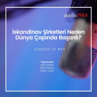 İskandinav Şirketleri Neden Dünya Çapında Başarılı? | Çerçeve S3 #64