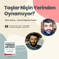 Taşlar Niçin Yerinden Oynamıyor? | Çavuşeskunun Termometresi #64