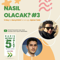 Nasıl Olacak #3 | Konuk: Alphan Telek