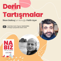 Derin Tartışmalar | Konuk: Fatih Uçar | Nabız
