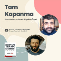 Tam Kapanma | Çavuşeskunun Termometresi #57