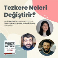 Tezkere Neleri Değiştirir? | Çavuşeskunun Termometresi #82