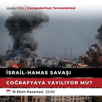 İsrail - Hamas Savaşı coğrafyaya yayılıyor mu? | Çavuşeskunun Termometresi #176