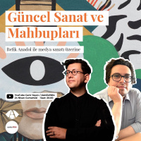 Refik Anadol ile Medya Sanatı Üzerine | Güncel Sanat ve Mahbupları #1