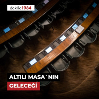 Altılı Masanın Geleceği | Masa #19