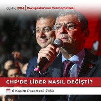 CHPde lider nasıl değişti? | Çavuşeskunun Termometresi #178