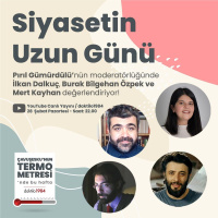 Siyasetin Uzun Günü | Çavuşeskunun Termometresi #98