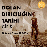 Dolandırıcılığın Tarihi: Giriş | Konuk: Burak Delier | Tarihin Tuzu #2