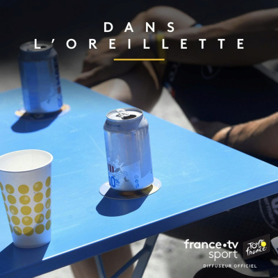 Dans loreillette, le podcast sur le Tour de France