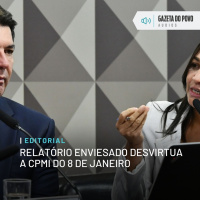 Editorial: Relatório enviesado desvirtua a CPMI do 8 de janeiro