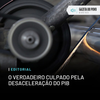 Editorial: O verdadeiro culpado pela desaceleração do PIB