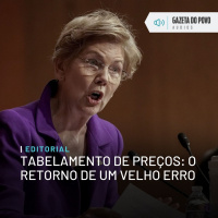 Editorial - Tabelamento de preços: o retorno de um velho erro