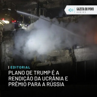 Editorial: Plano de Trump é a rendição da Ucrânia e prêmio para a Rússia