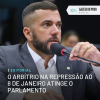 Editorial: O arbítrio na repressão ao 8 de janeiro atinge o parlamento