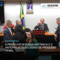 Editorial: A prisão em segunda instância e o anteprojeto do Código de Processo Penal