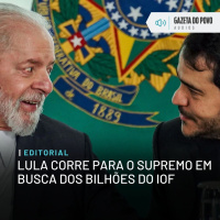 Editorial: Lula corre para o Supremo em busca dos bilhões do IOF