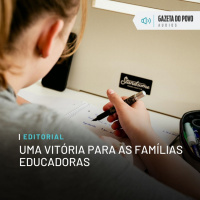 Editorial: Uma vitória para as famílias educadoras