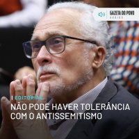 Editorial: Não pode haver tolerância com o antissemitismo