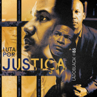 Lado Black #86 • Luta por Justiça