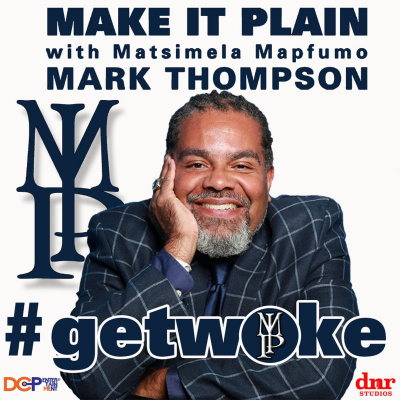 Make It Plain with Mark Thompson