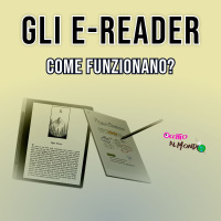 Cosa ci sta dietro gli E-READER: la carta elettronica!
