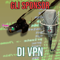 Sponsorizzando VPN - Ovvero: come ho imparato a non preoccuparmi e ad amare il finanziatore