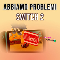 Nintendo e Switch 2: abbiamo problemi!
