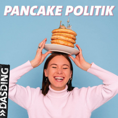 Pancake Politik - der Politik Podcast für junge Menschen