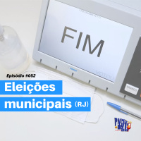 Papo de Zé #52: Eleições Municipais do Rio de Janeiro