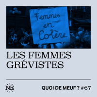 (Rediff) - Les femmes grévistes