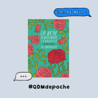 #62 - QDM de poche - Le livre La Rose la plus rouge sépanouit de Liv Strömquist
