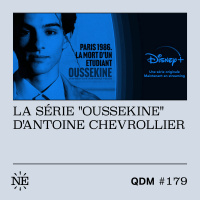 #179 - QDM de Poche - La série Oussekine dAntoine Chevrollier