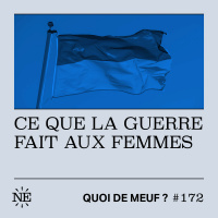 (Rediff) - Ce que la guerre fait aux femmes