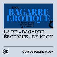 #167 - QDM de Poche - La BD Bagarre Érotique de Klou