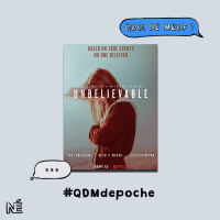 #60 - QDM de poche - La série Unbelievable de Susannah Grant