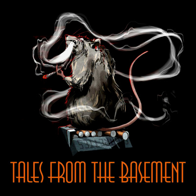 Tales From The Basement