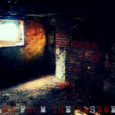 Tales From The Basement