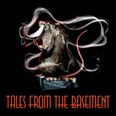 Tales From The Basement
