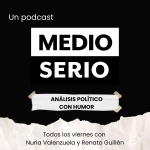 Un podcast medio serio
