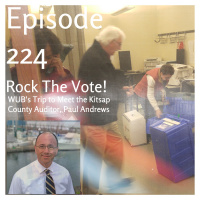224 - A Trip to Meet the Kitsap County Auditor, Paul Andrews
