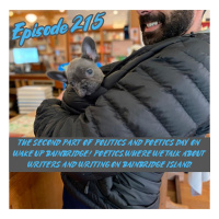 215 - The second part of Politics and Poetics Day on Wake Up Bainbridge! Poetics.