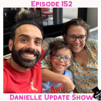 152 - Danielle Rueb Update Show | Woman, Mother, Wife, Public Servant, Student, Employee, Survivor, Thriver