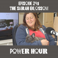 241 - The Sarah Blossom Power Hour