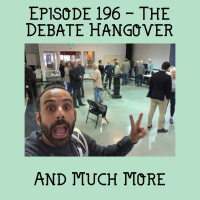 196 - The Debate Hangover | We discuss the Senior Center Debate and much more.